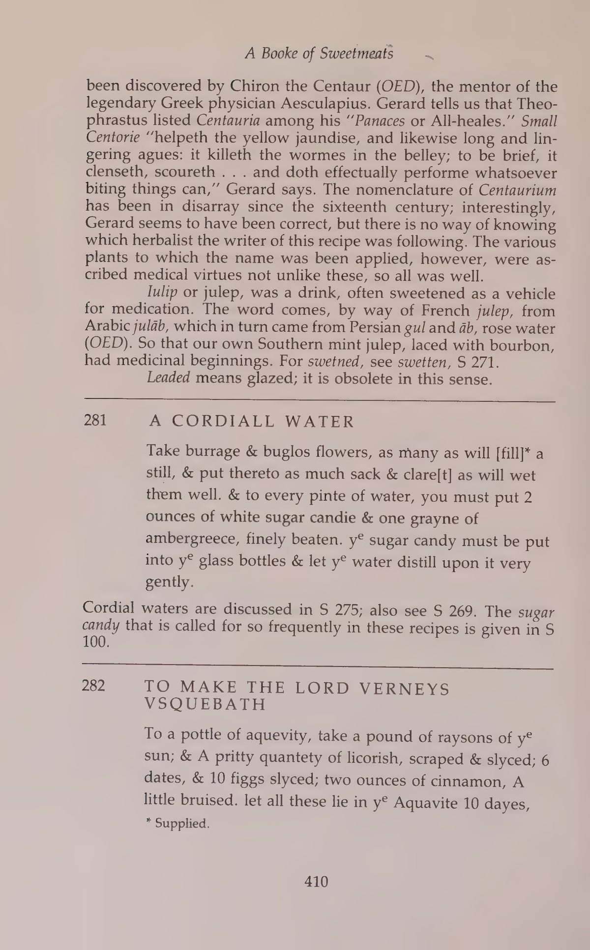 Printed page 410 containing A Cordiall Water and The Lord Verneys Vsquebath